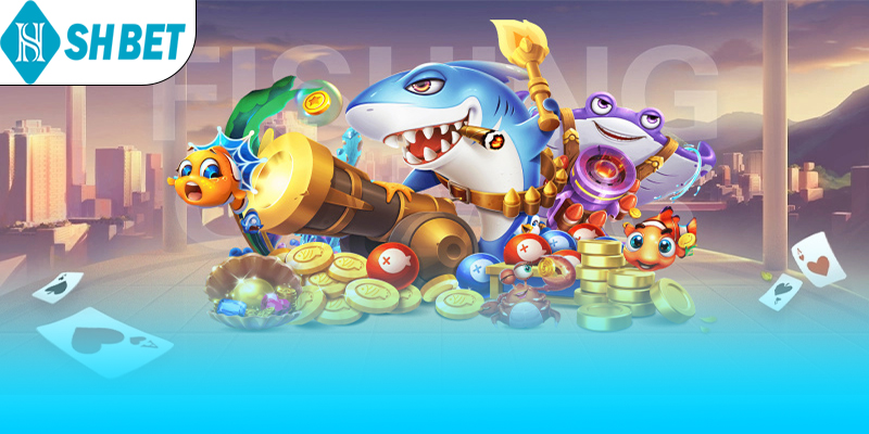 Hướng dẫn cách chơi Bắn Cá SHBET